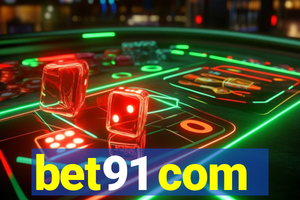 bet91 com